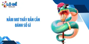 Nằm Mơ Thấy Rắn Cắn Đánh Số Gì Ngày Mai Đổi Đời Ngay?